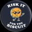 Riskit4biscuits