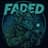 Faded