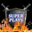 SUPER PLAYS
