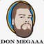 DON MEGAAA