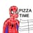 PIZZA TIME