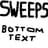 Sweeps