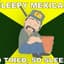 Sleepy_Mexican