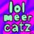 lolmeercatz