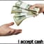 i accept cash