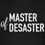 MasterofDesaster