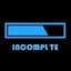 Incomplte
