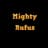 MightyRufus