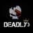 Deadly