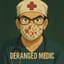 Deranged Medic