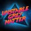 Unstable Grey Matter