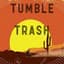 Tumble Trash᠌ ⁧⁧ Official