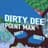 DirtDee